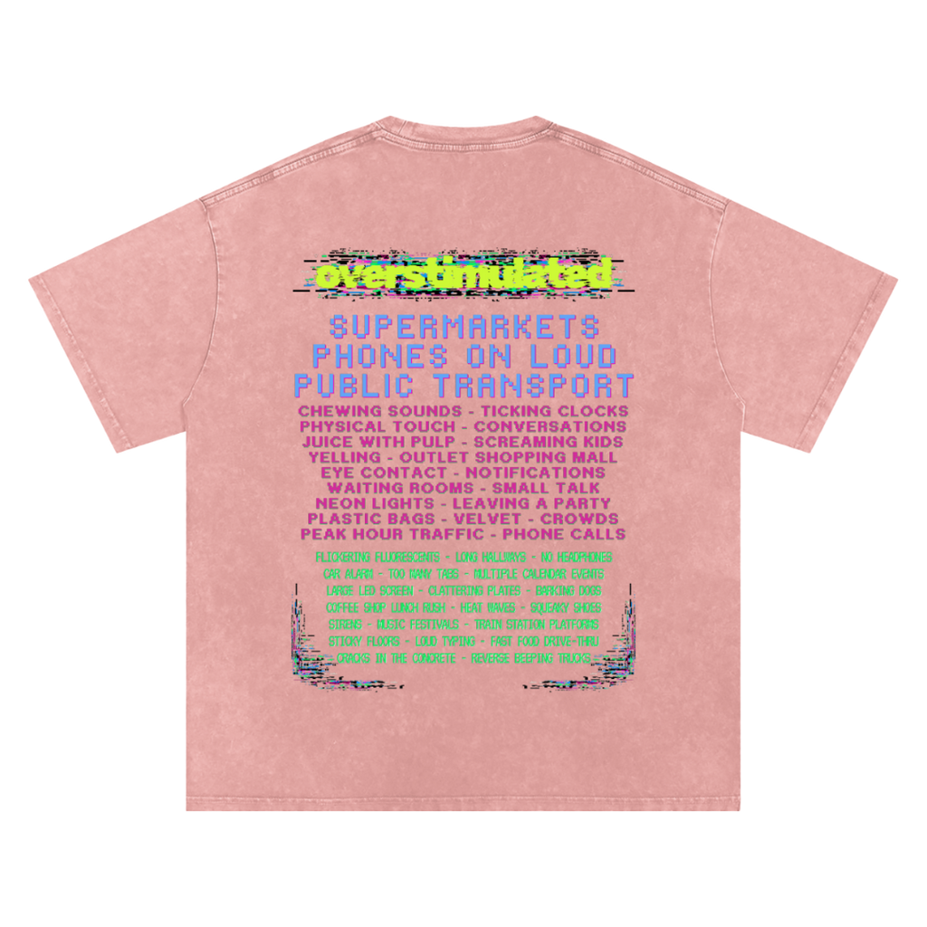 Overstimulated | Oversized Washed Tee | Blush