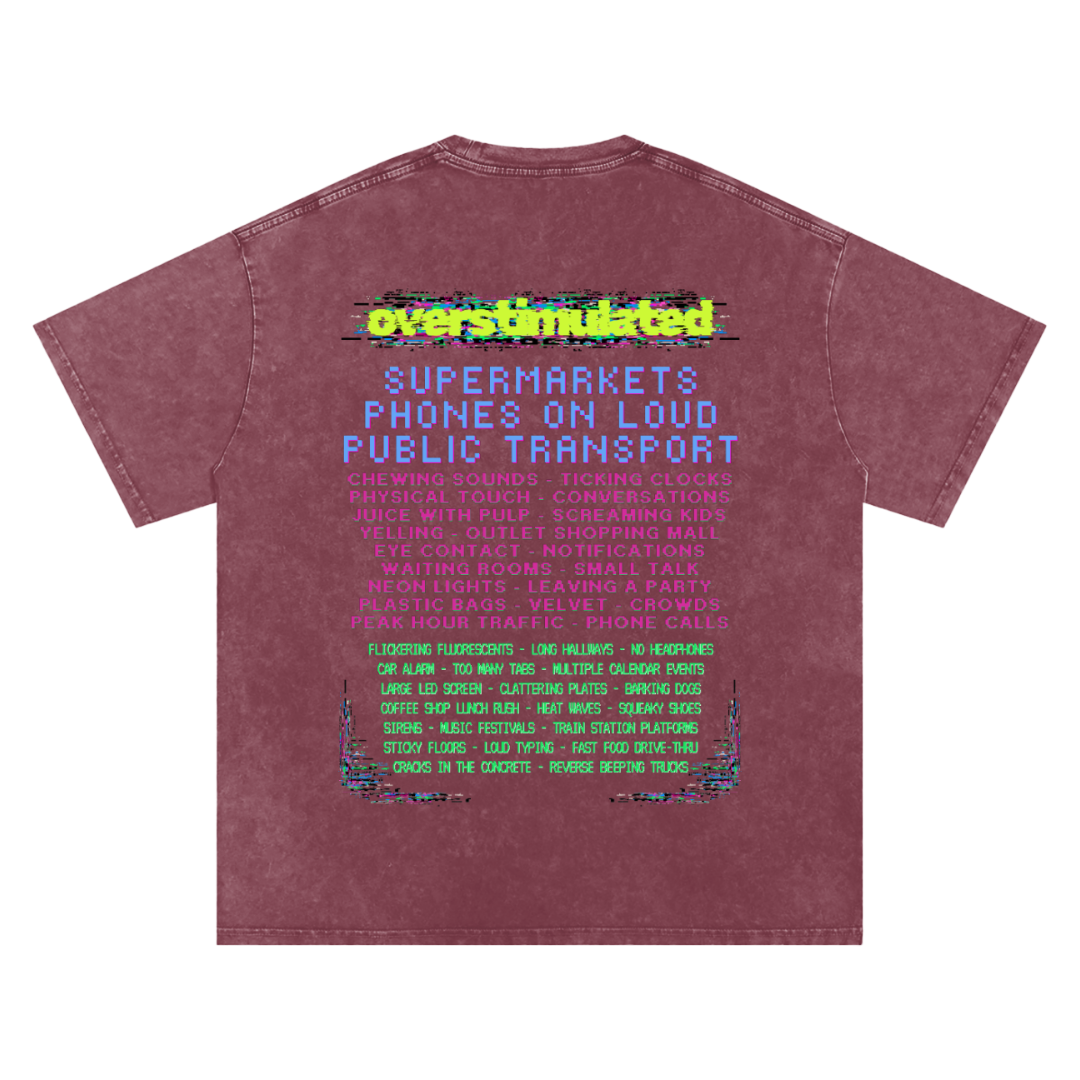Overstimulated | Oversized Washed Tee | Brick