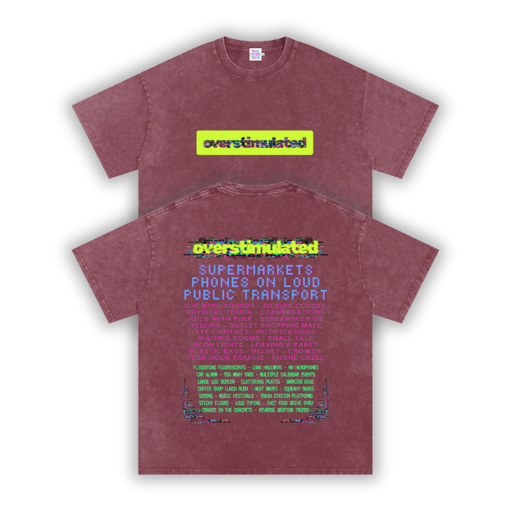 Overstimulated | Oversized Washed Tee | Brick