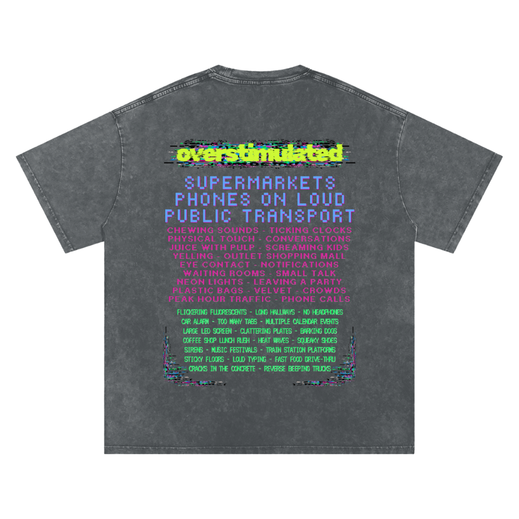 Overstimulated | Oversized Washed Tee | Charcoal