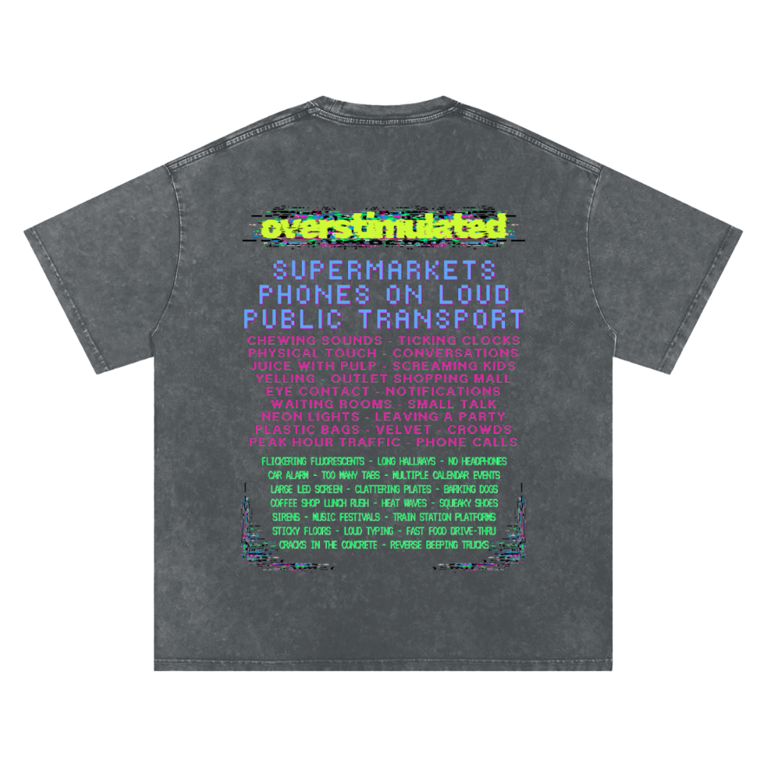 Overstimulated | Oversized Washed Tee | Charcoal