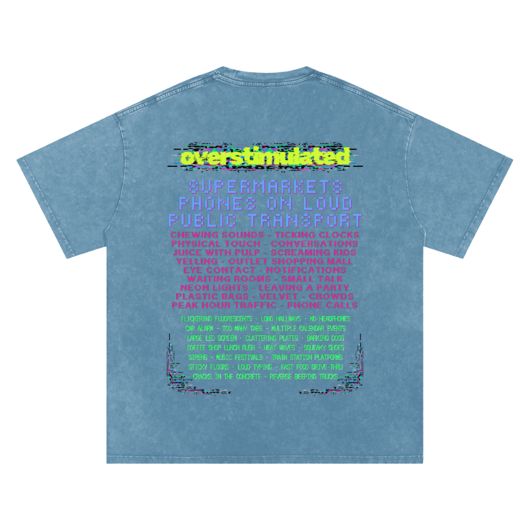 Overstimulated | Oversized Washed Tee | Denim