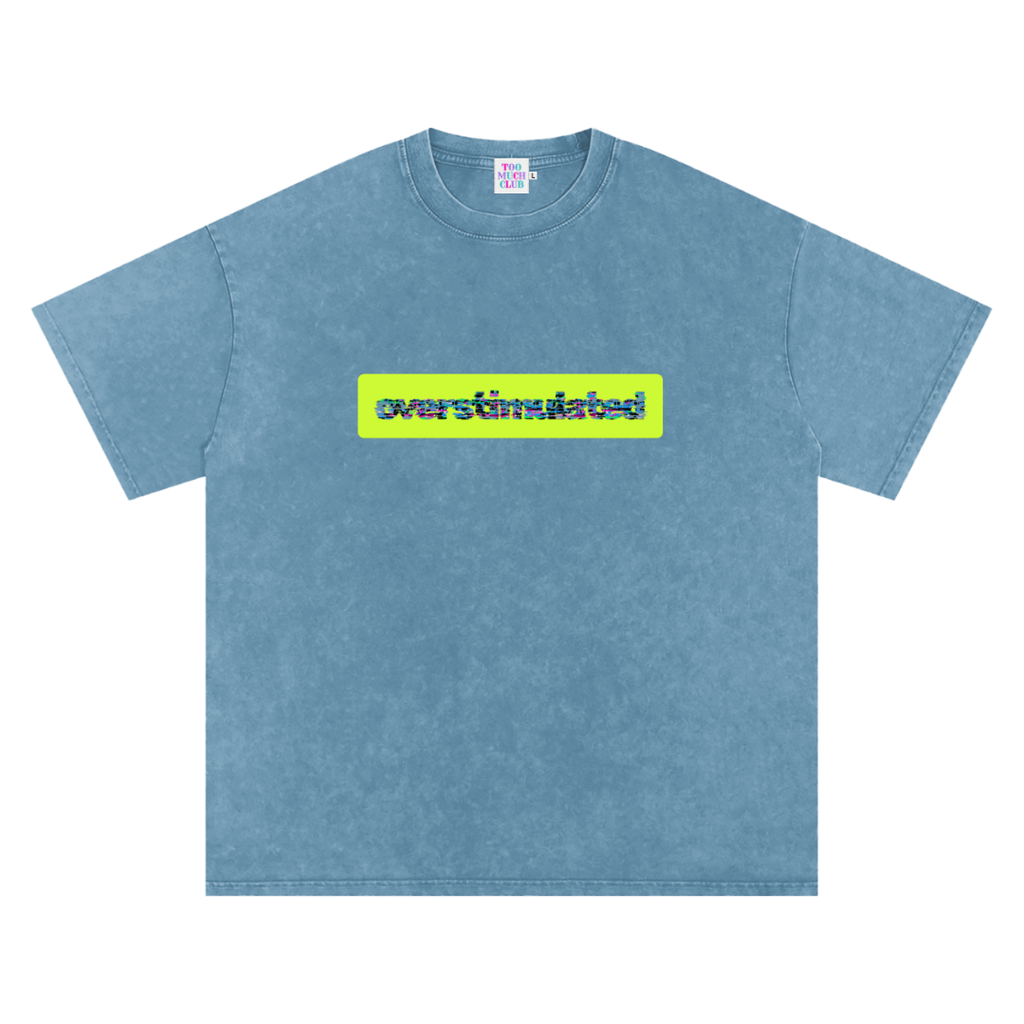 Overstimulated | Oversized Washed Tee | Denim