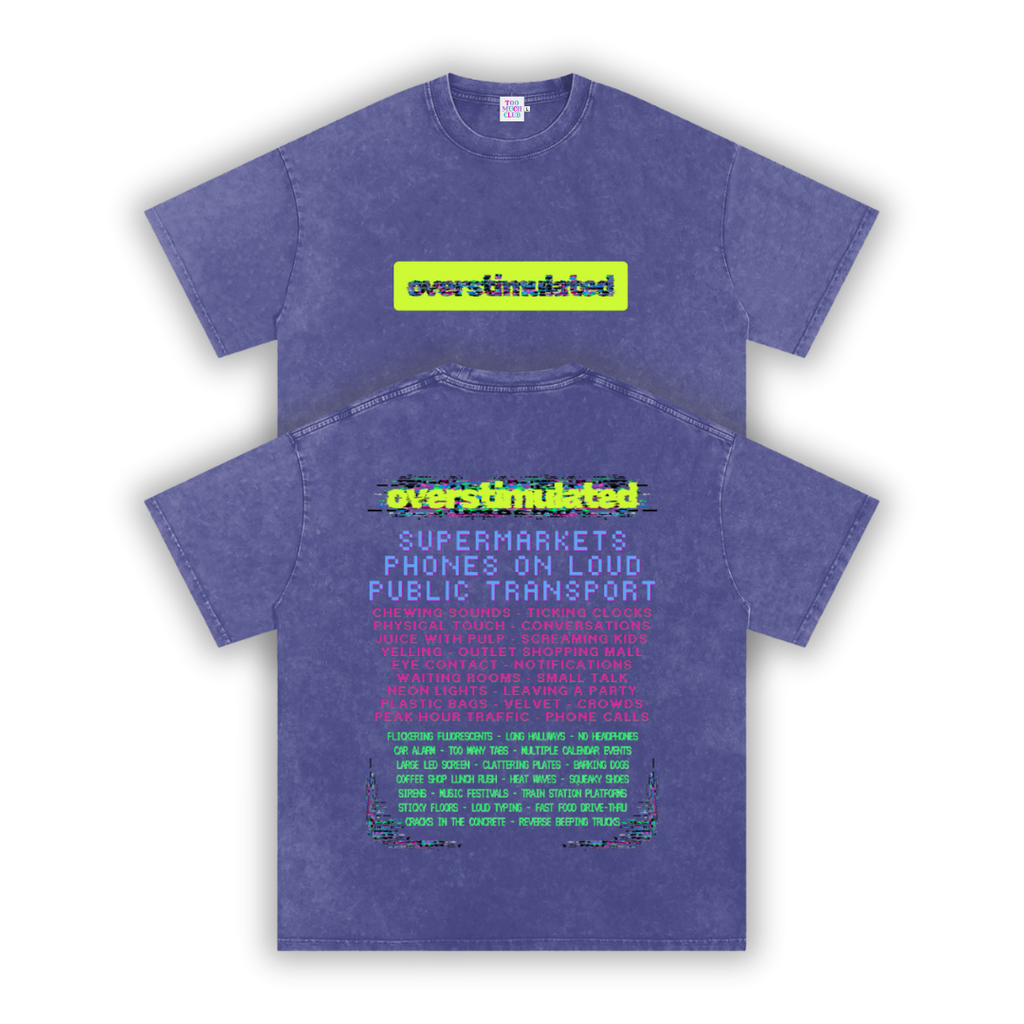 Overstimulated | Oversized Washed Tee | Indigo