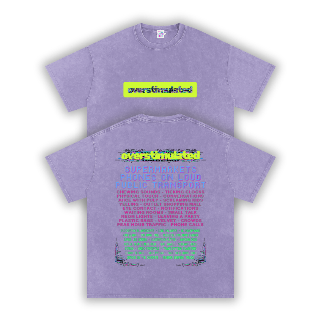 Overstimulated | Oversized Washed Tee | Lilac