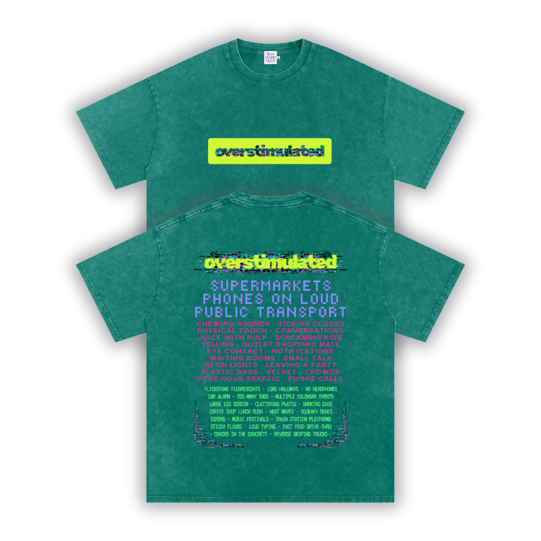 Overstimulated | Oversized Washed Tee | Moss
