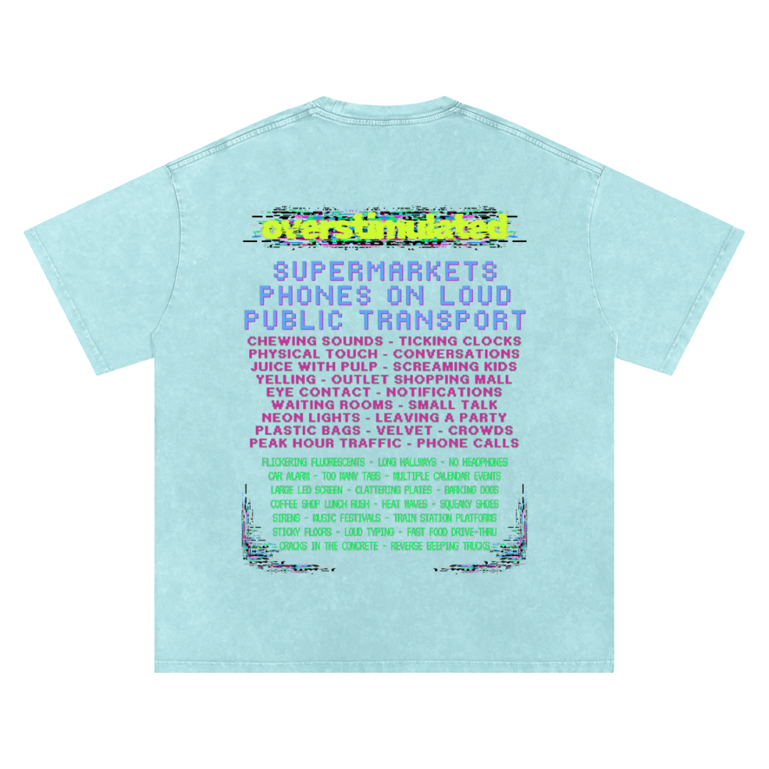 Overstimulated | Oversized Washed Tee | Ocean