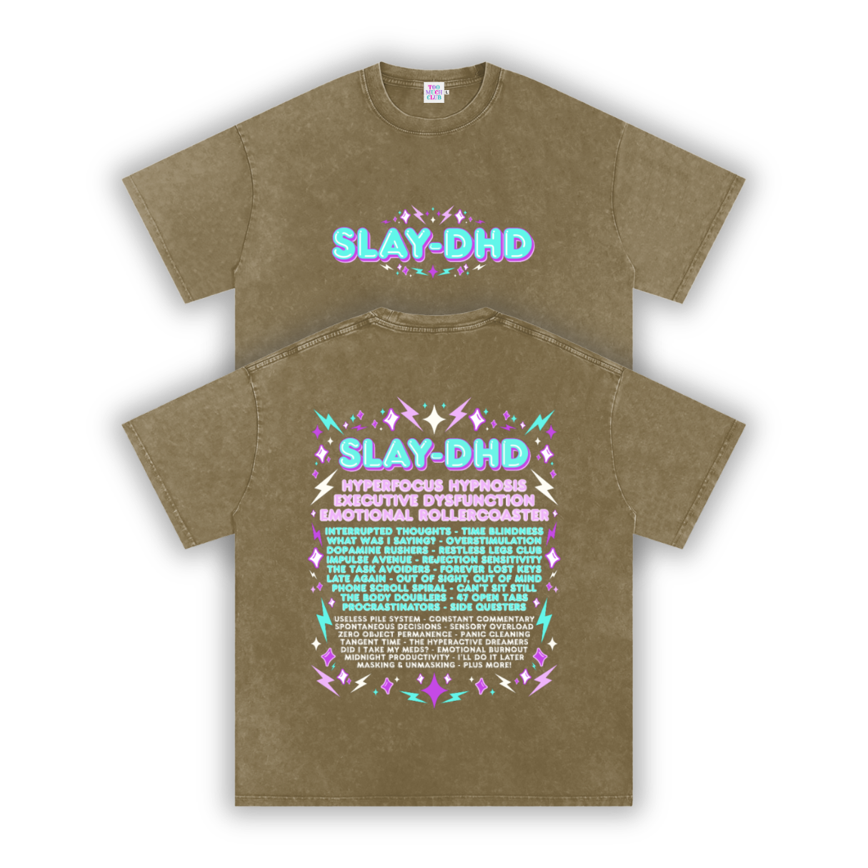 SLAY-DHD | Oversized Washed Tee | Army