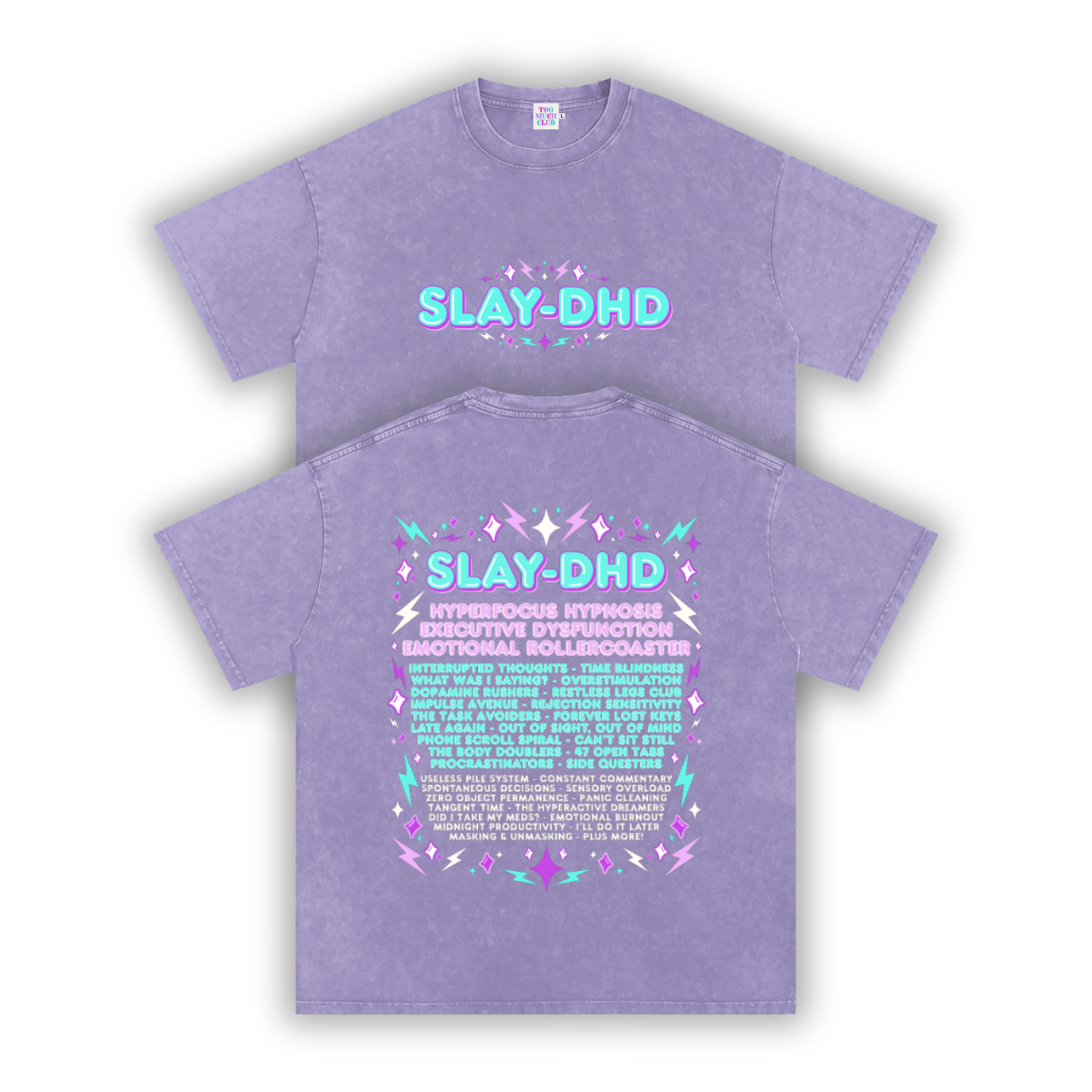 SLAY-DHD | Oversized Washed Tee | Lilac