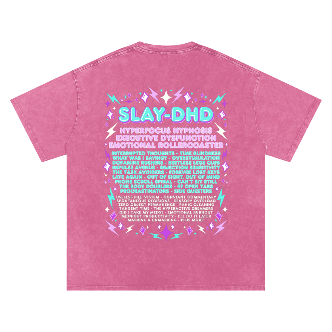 SLAY-DHD | Oversized Washed Tee | Rose