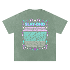 SLAY-DHD | Oversized Washed Tee | Sage